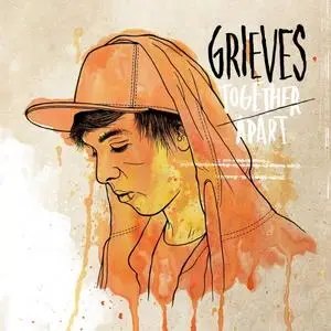 Grieves - Together/Apart (2011) {Rhymesayers}