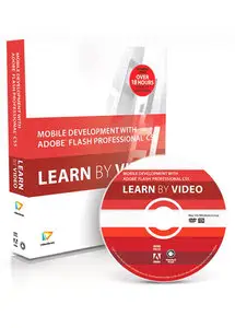 video2brain - Mobile Development with Adobe Flash Professional CS5.5 and Flash Builder 4.5: Learn by Video