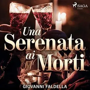 «Una serenata ai morti» by Giovanni Faldella
