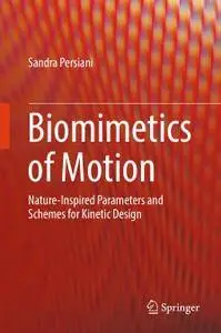 Biomimetics of Motion: Nature-Inspired Parameters and Schemes for Kinetic Design