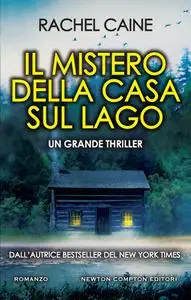 Rachel Caine - Il mistero della casa sul lago