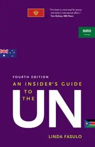 An Insider's Guide to the UN, 4th Edition