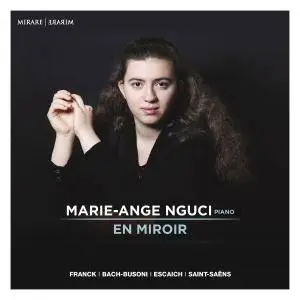 Marie-Ange Nguci - En Miroir (2017) [Official Digital Download]