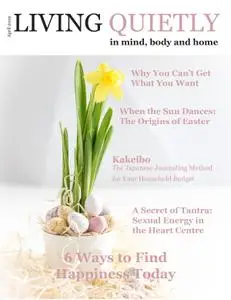 Living Quietly Magazine – 27 March 2019