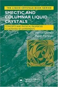 Smectic and Columnar Liquid Crystals: Concepts and Physical Properties Illustrated by Experiments