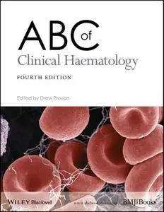 ABC of Clinical Haematology, Fourth Edition
