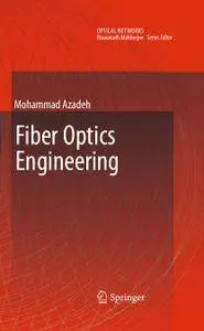 Fiber Optics Engineering (Repost)