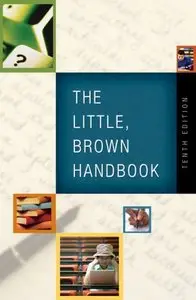 The Little, Brown Handbook, 10th Edition
