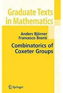 Combinatorics of Coxeter Groups [Repost]