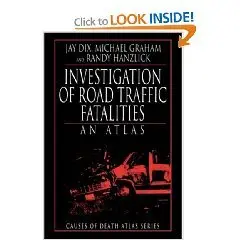 Investigation of Road Traffic Fatalities: An Atlas