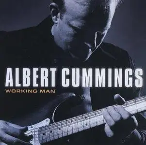 Albert Cummings - Working Man (2006)