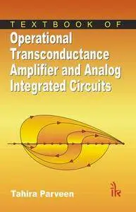 Textbook of Operational Transconductance Amplifier and Analog Integrated Circuits