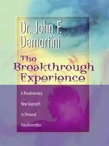 The Breakthrough Experience