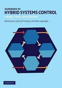 Handbook of Hybrid Systems Control: Theory, Tools, Applications(Repost)