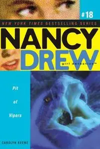«Pit of Vipers» by Carolyn Keene