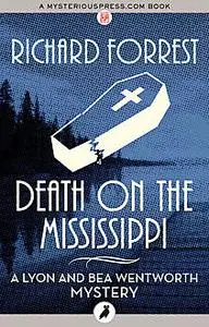 «Death on the Mississippi» by Richard Forrest
