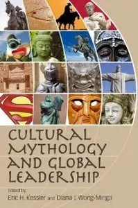 Cultural Mythology and Global Leadership (repost)