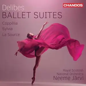 Royal Scottish National Orchestra & Neeme Järvi - Delibes: Ballet Suites (2020)