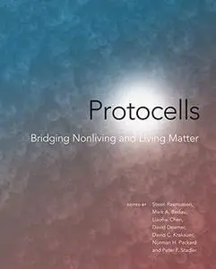 Protocells - Bridging Nonliving and Living Matter