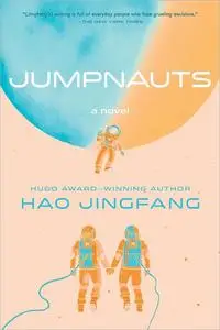 Jumpnauts: A Novel