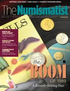 The Numismatist - April 2018