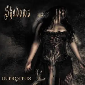 Introitus - Shadows (2019)