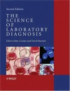 The Science of Laboratory Diagnosis {Repost}