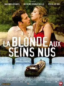 La blonde aux seins nus / The Blonde with Bare Breasts (2010)