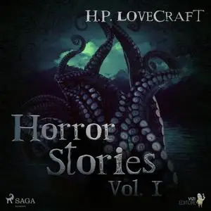 «H. P. Lovecraft – Horror Stories Vol. I» by Howard Lovecraft