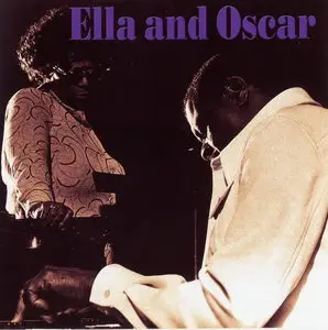 Ella Fitzgerald & Oscar Peterson - Ella and Oscar (1975) [20bit K2 Remaster 2001]