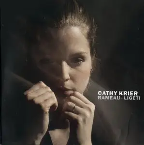 Cathy Krier - Rameau & Ligeti (2014) {Deutschlandradio / Avi Service for music, Cologne}