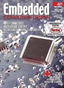 Embedded Computing Design - January/February 2017