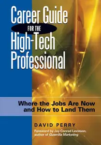Career Guide for the High-Tech Professional (Repost)