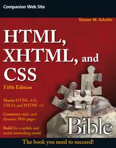 HTML, XHTML, and CSS Bible, 5th Edition (repost)
