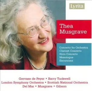 Thea Musgrave - Concerto for Orchestra, Clarinet Concerto, Horn Concerto, Monologue, Excursions (repost)