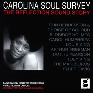 V.A. - Carolina Soul Survey: The Reflection Sound Story (2002)