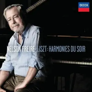 Liszt: Harmonies Du Soir - Nelson Freire (2011)