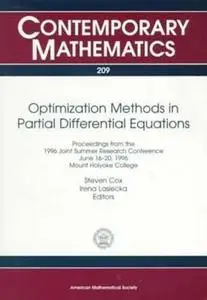 Optimization Methods in Partial Differential Equations: Proceedings from the 1996 Joint Summer Research Conference, June 16-20,