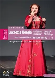 Donizetti - Lucrezia Borgia (Bertrand De Billy, Edita Gruberova) [2009]
