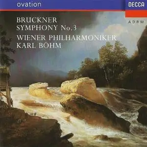 Karl Böhm, Wiener Philharmoniker - Anton Bruckner: Symphony No.3 (1992)