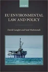 EU Environmental Law and Policy (Repost)