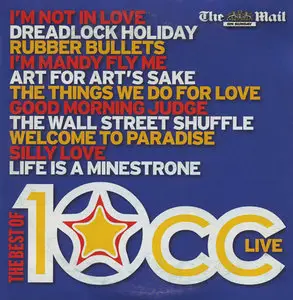 10cc - The Best of 10cc Live (2007)  [The Mail On Sunday] ReUpload
