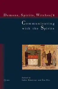 Communicating with the Spirits: Christian Demonology and Popular Mythology [Repost]