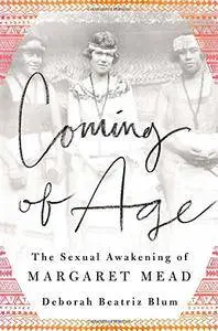 Coming of Age: The Sexual Awakening of Margaret Mead