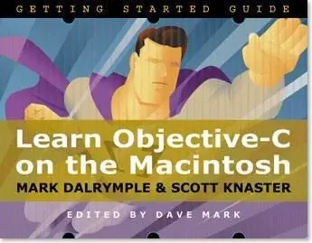 Learn Objective-C on the Macintosh