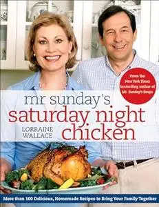 Mr. Sunday's Saturday Night Chicken (Repost)