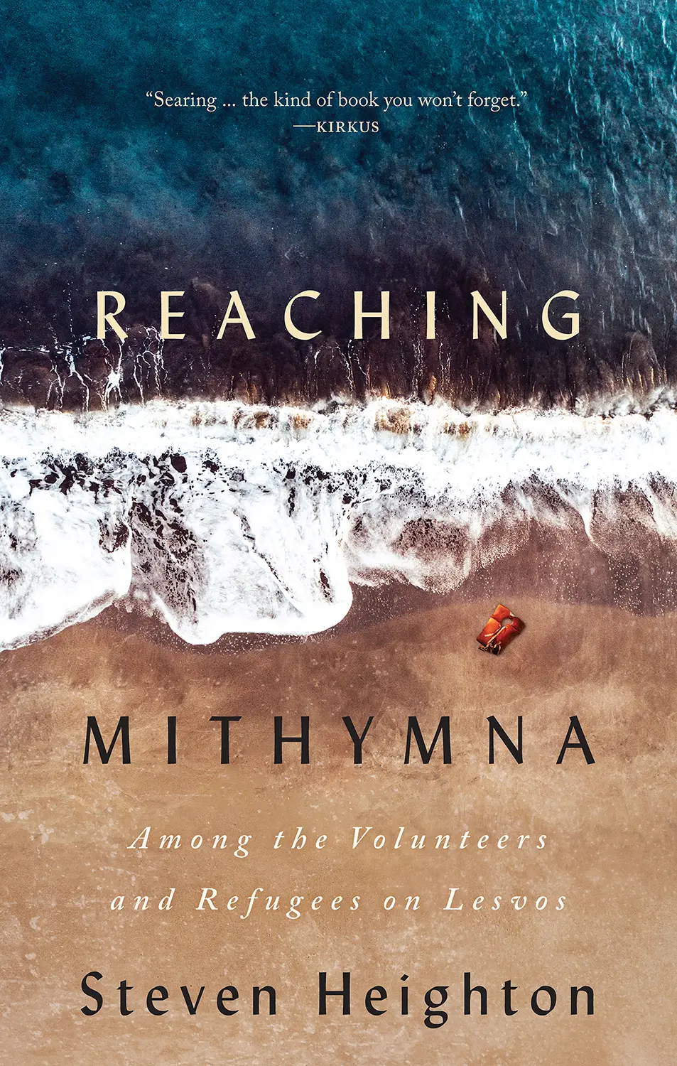 Reaching Mithymna: Among the Volunteers and Refugees on Lesvos