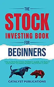 The Stock Investing Book For Beginners