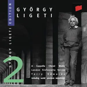 Gyorgy Ligeti edition: CD 2. A Cappella Choral Works (Terry Edwards, London Sinfonietta Voices, Terry Edwards) - 1998