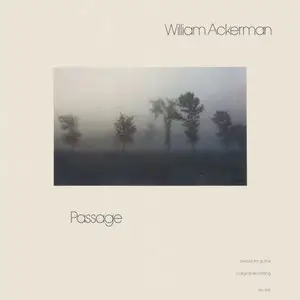 William Ackerman ‎- Passage (1981) US 1st Pressing - LP/FLAC In 24bit/96kHz